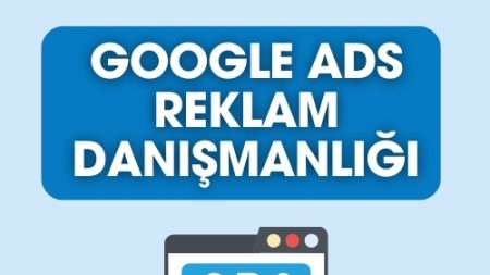 Google Ads Reklamları